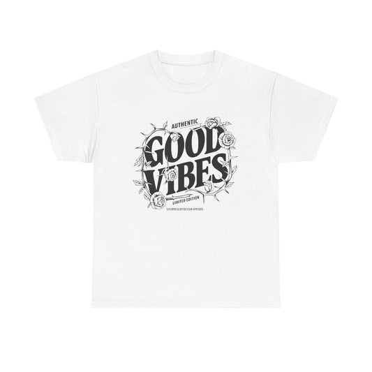 Good Vibes Positive Energy T-shirt - SosirrealByDesign