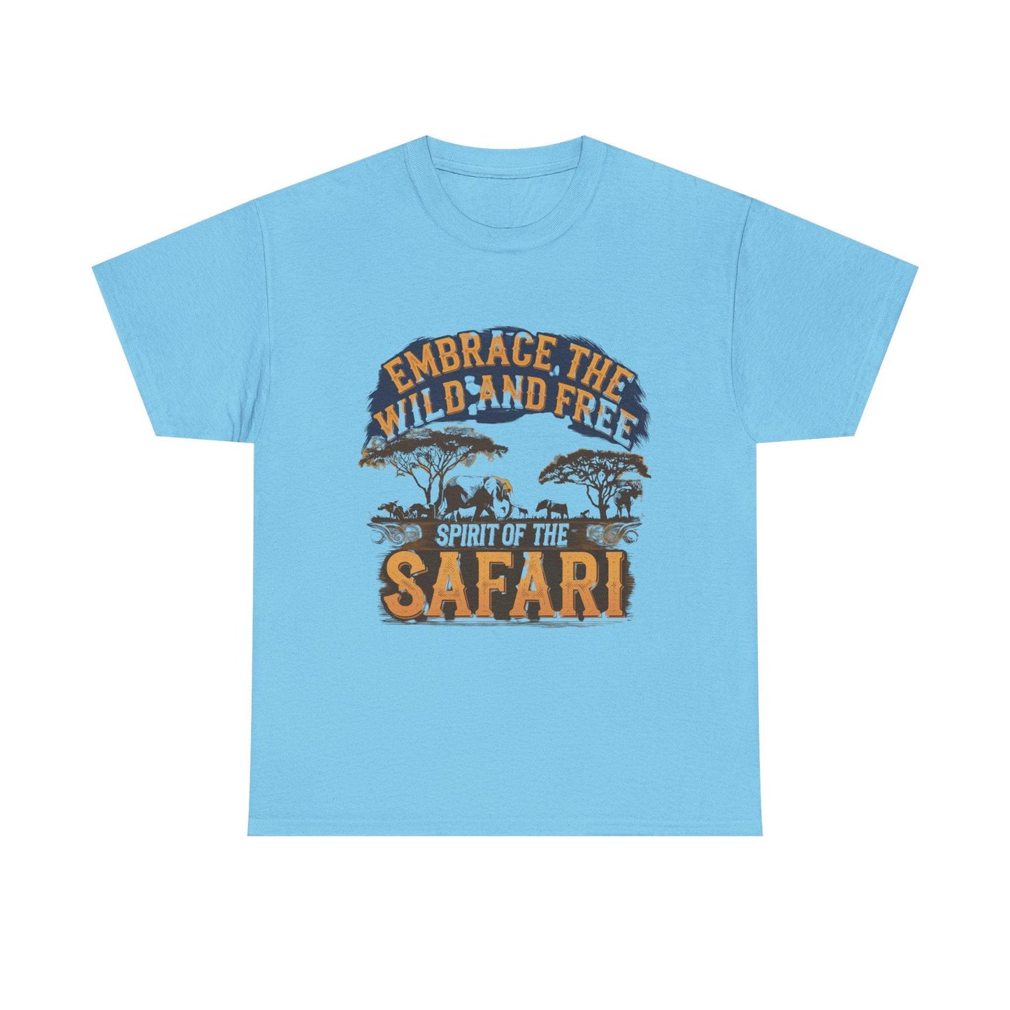 Safari Spirit - Embrace the Wild and Free T-shirt - SosirrealByDesign