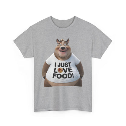 Funny Food Lover Apparel - I Just Love Food! - SosirrealByDesign