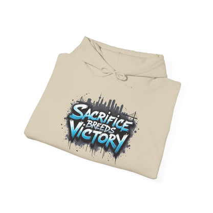 Sacrifice Breeds Victory Hoodie - Motivational Style for Success - SosirrealByDesign