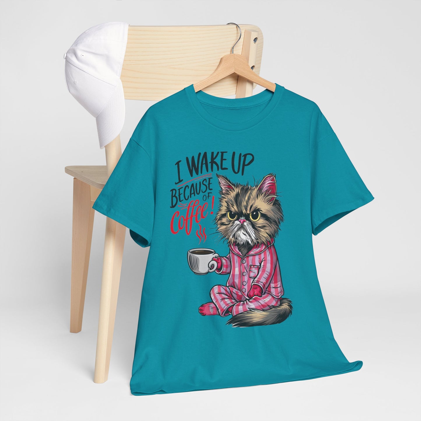 Funny Cat Coffee - I Wake Up Because of Coffee! - SosirrealByDesign