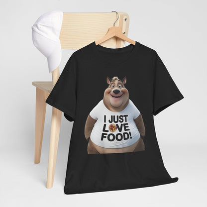 Funny Food Lover Apparel - I Just Love Food! - SosirrealByDesign