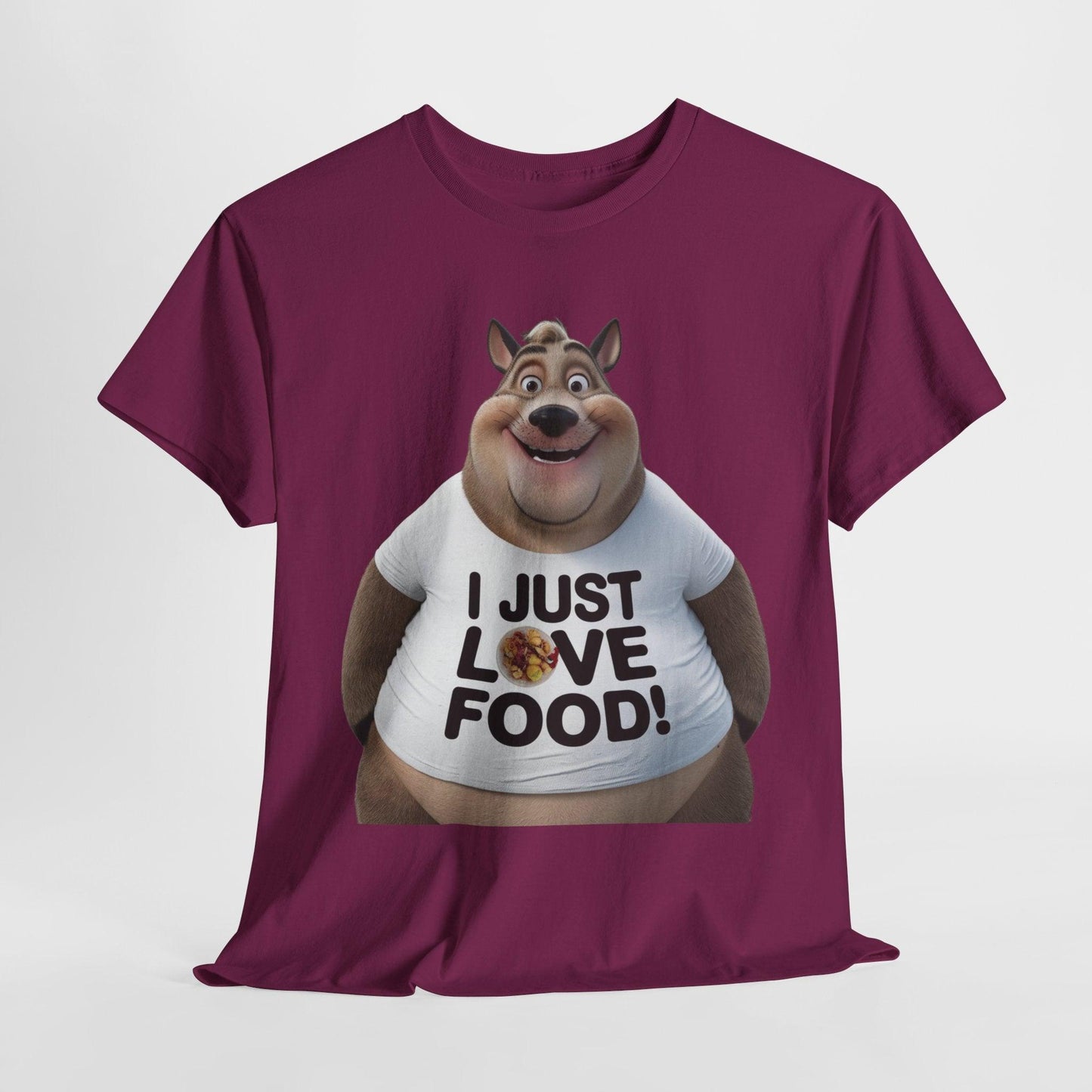 Funny Food Lover Apparel - I Just Love Food! - SosirrealByDesign