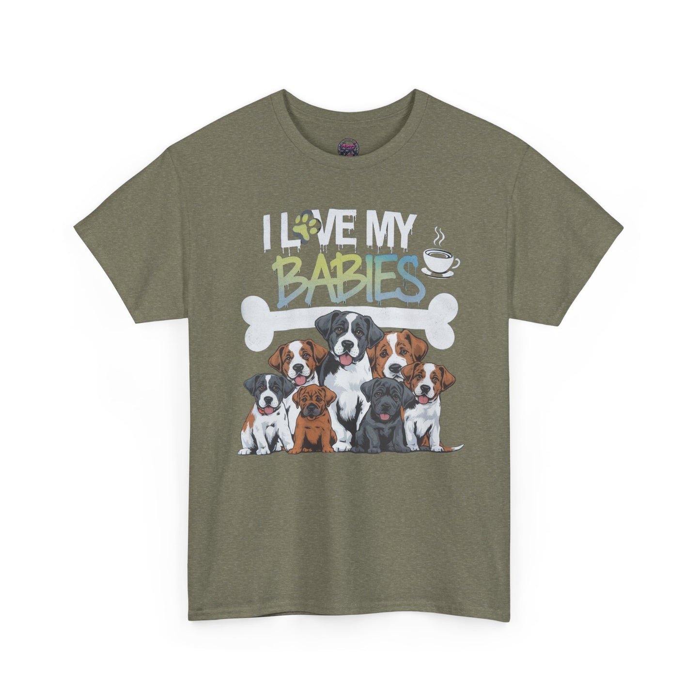 Dog Lover - "I Love My Babies" Design