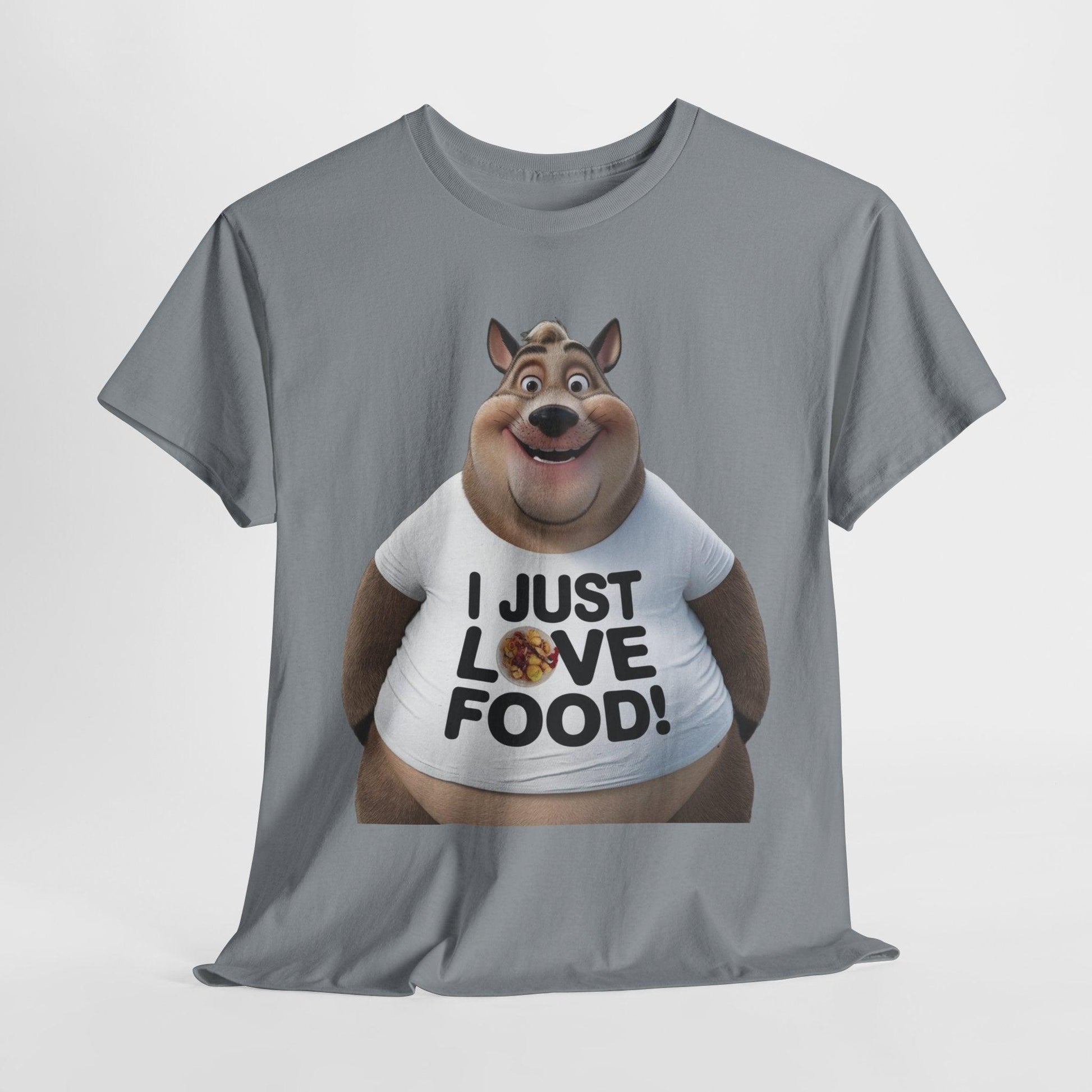 Funny Food Lover Apparel - I Just Love Food! - SosirrealByDesign