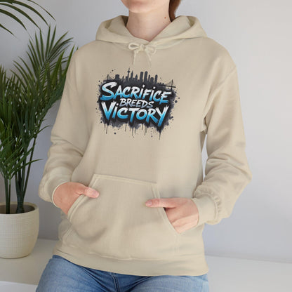 Sacrifice Breeds Victory Hoodie - Motivational Style for Success - SosirrealByDesign