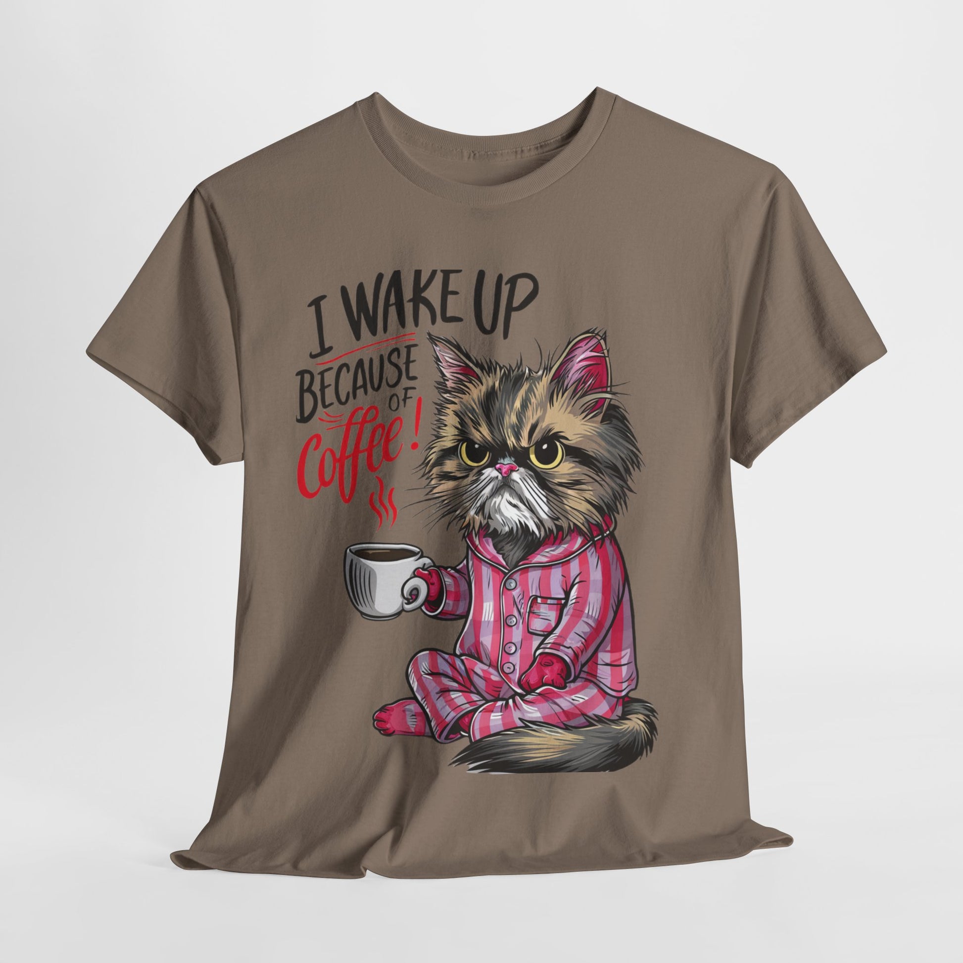 Funny Cat Coffee - I Wake Up Because of Coffee! - SosirrealByDesign