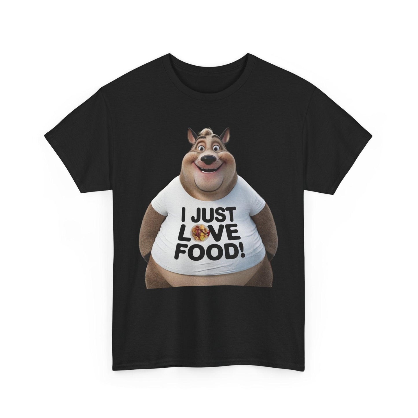 Funny Food Lover Apparel - I Just Love Food! - SosirrealByDesign