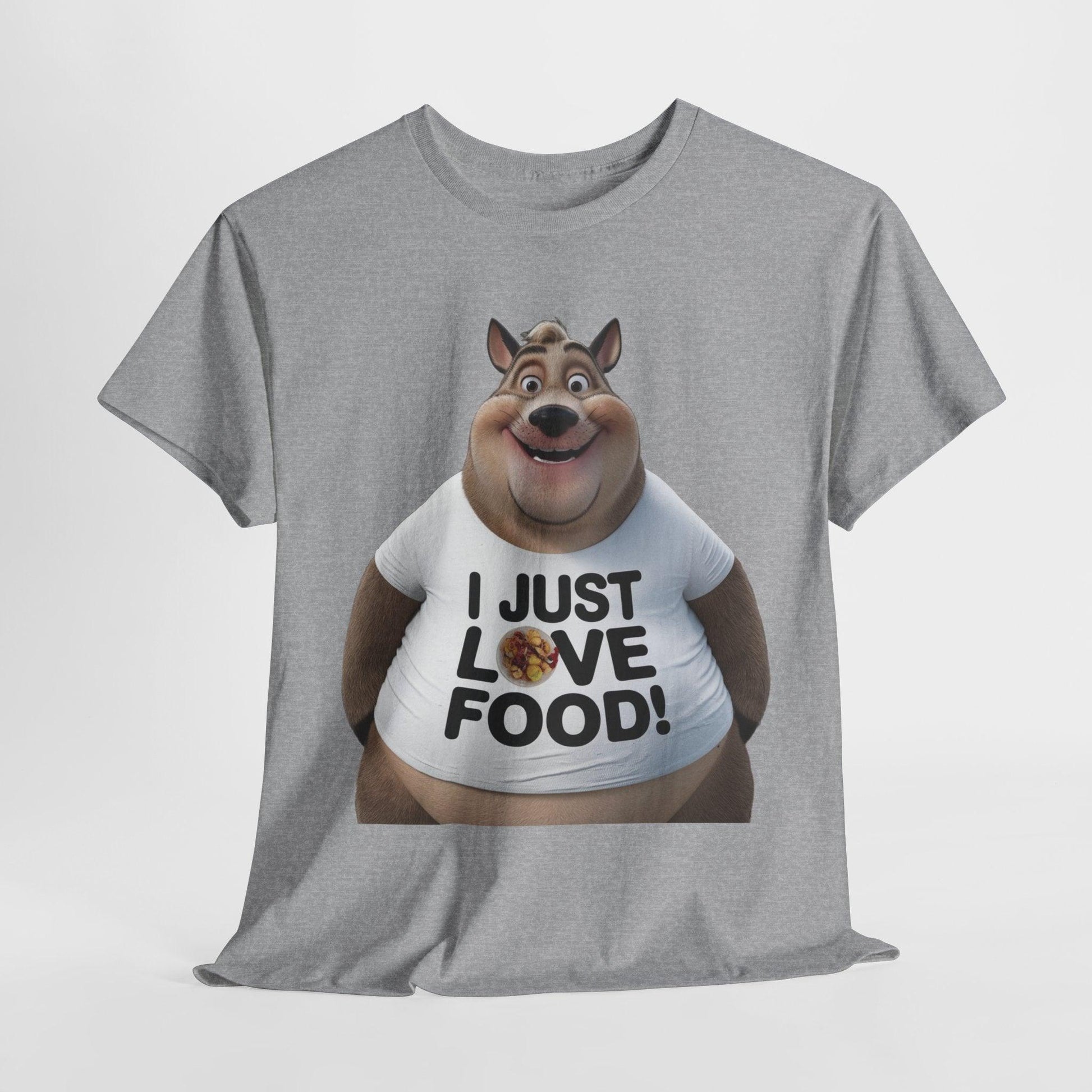Funny Food Lover Apparel - I Just Love Food! - SosirrealByDesign
