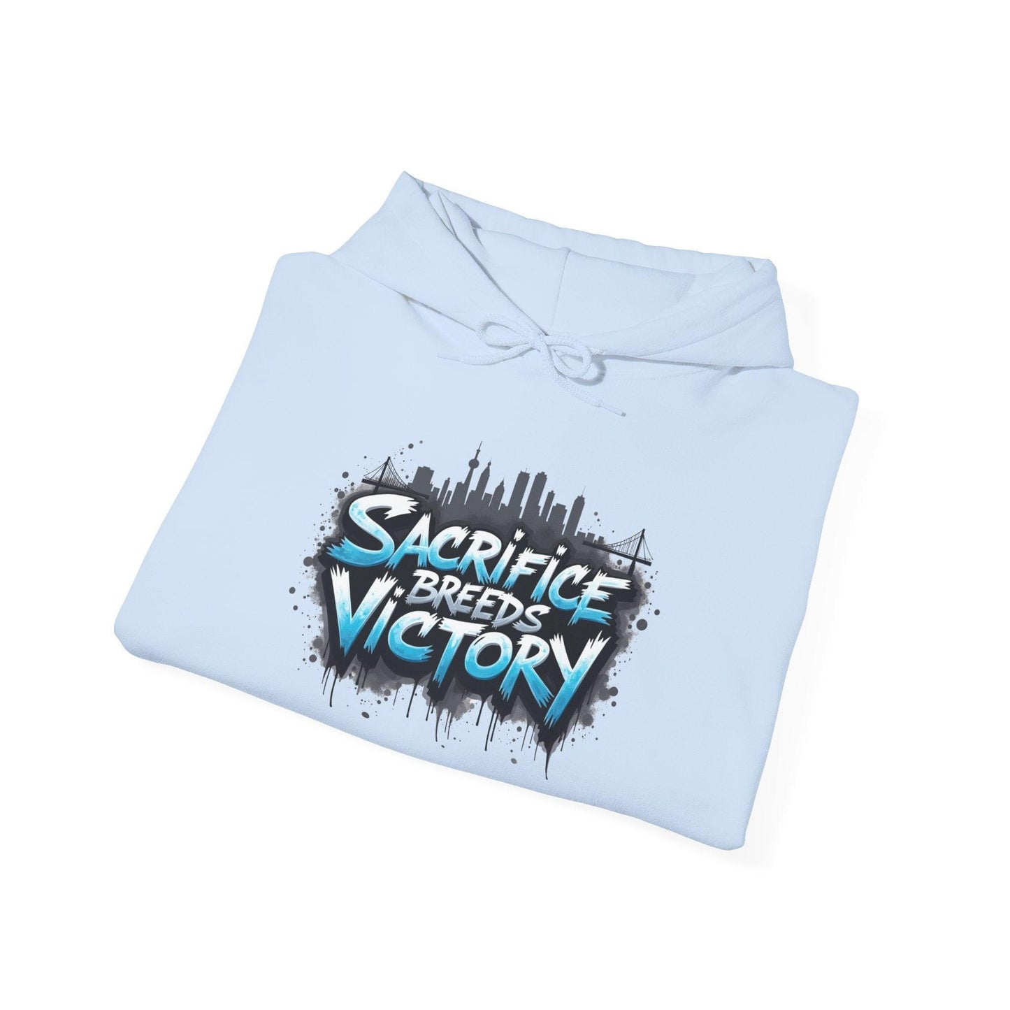 Sacrifice Breeds Victory Hoodie - Motivational Style for Success - SosirrealByDesign