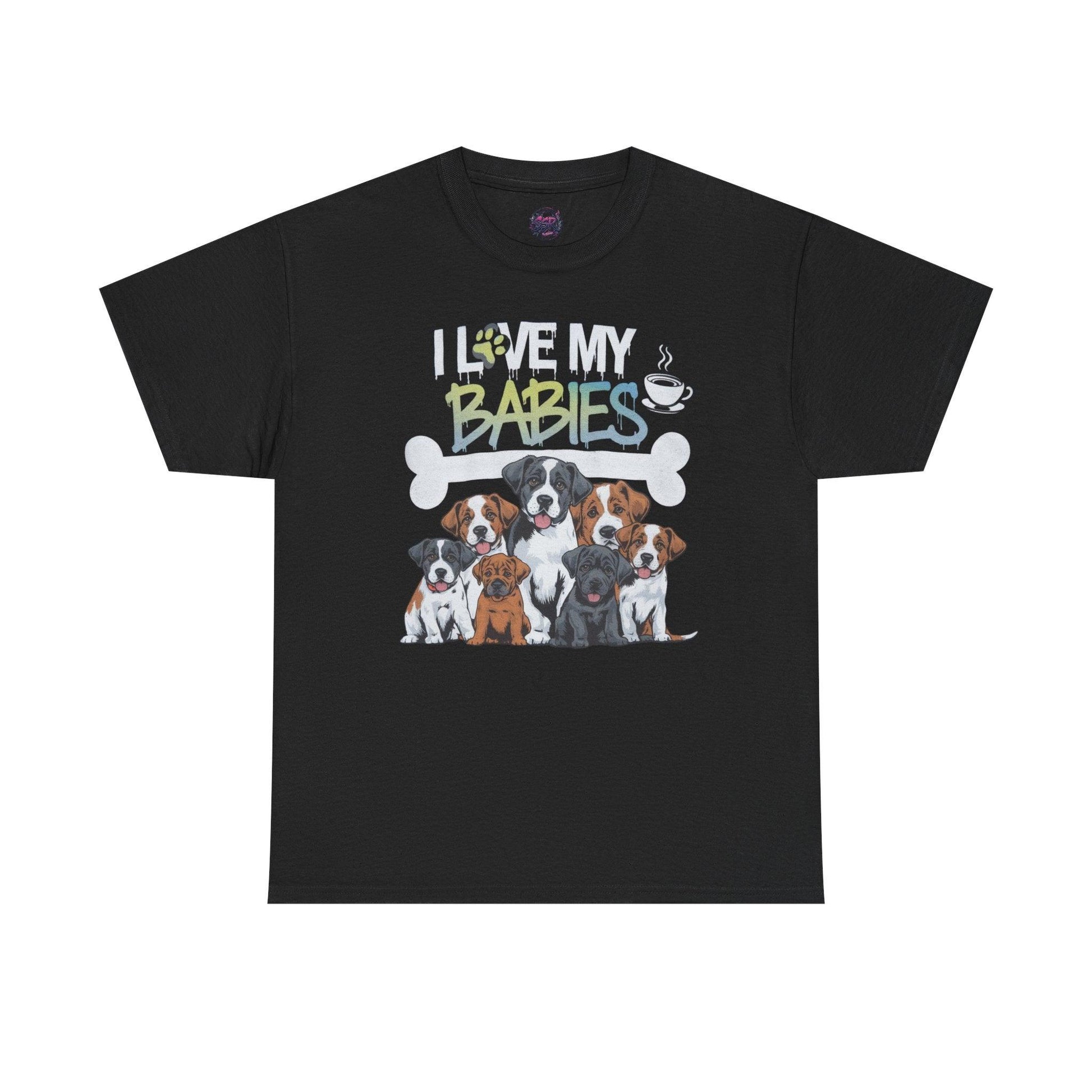 Dog Lover Design - I Love My Babies Apparel - SosirrealByDesign