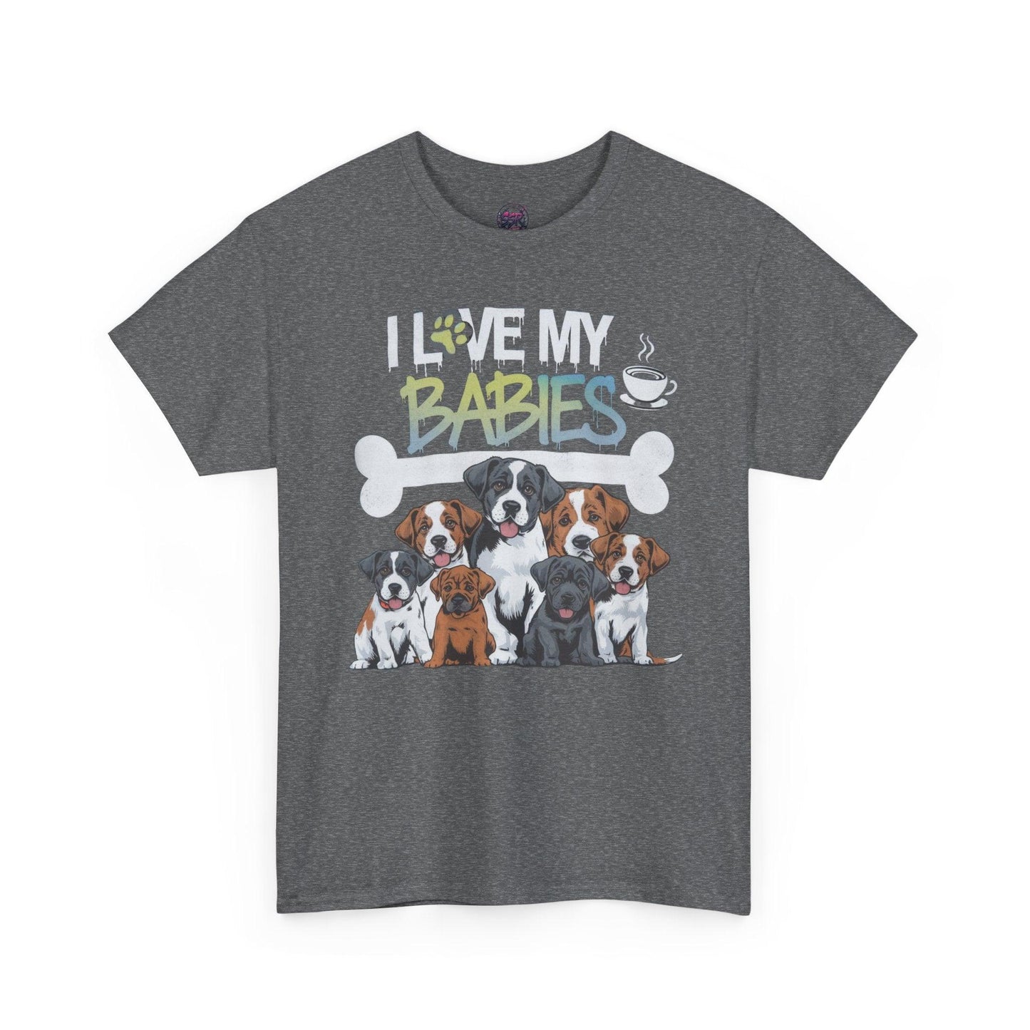 Dog Lover Design - I Love My Babies Apparel - SosirrealByDesign