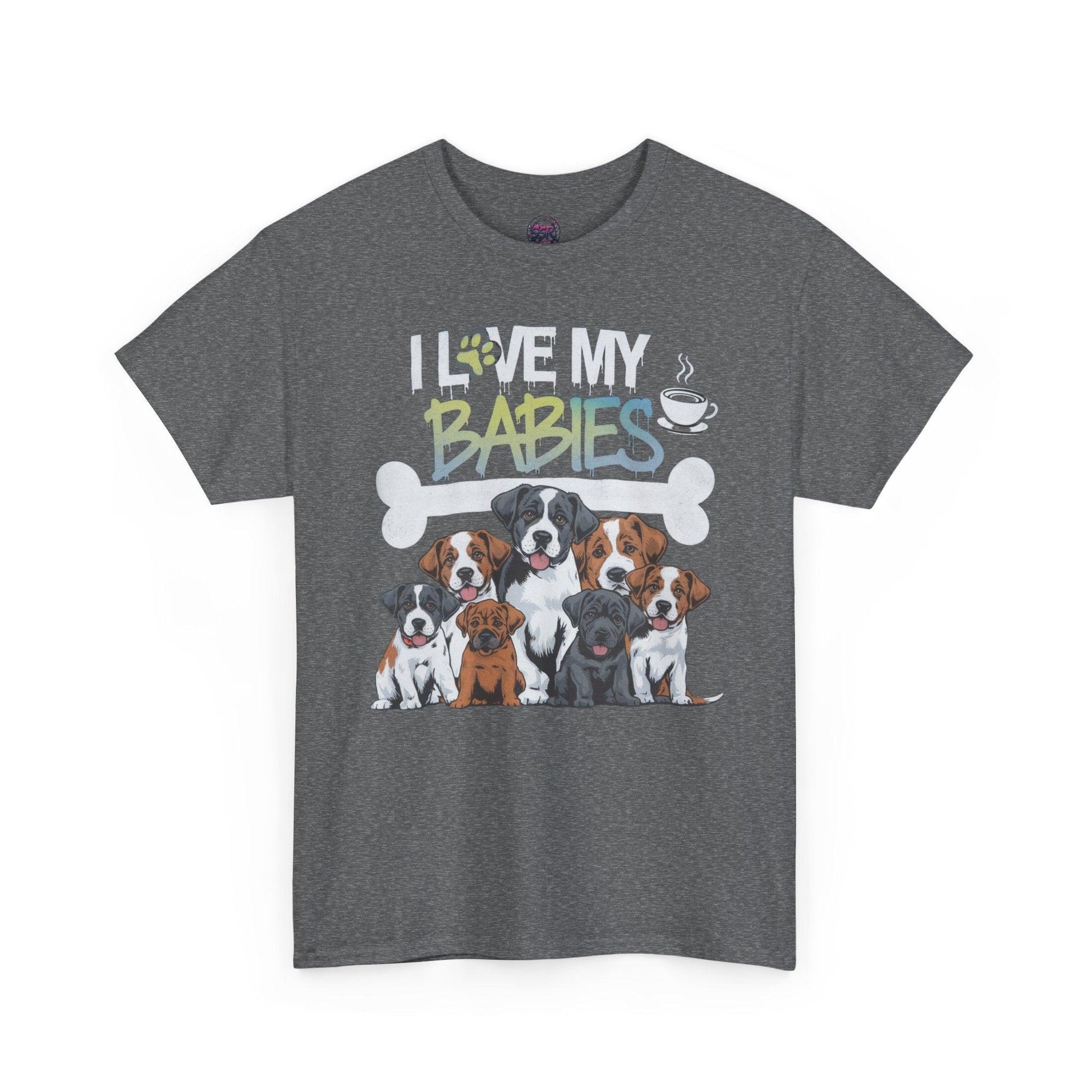 Dog Lover Design - I Love My Babies Apparel - SosirrealByDesign