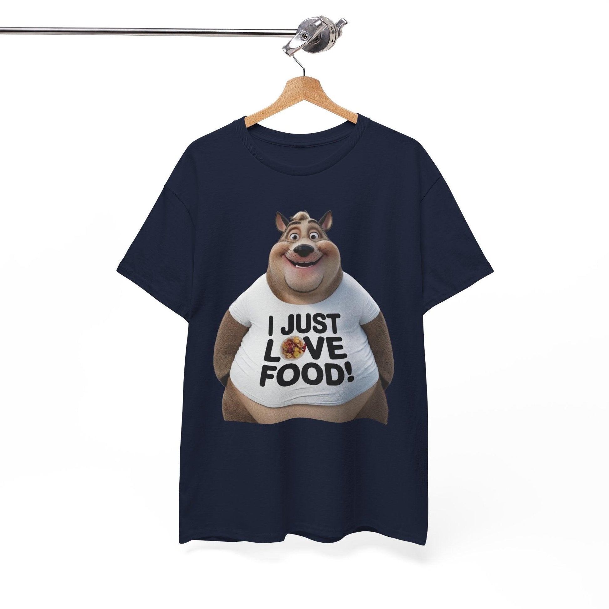 Funny Food Lover Apparel - I Just Love Food! - SosirrealByDesign