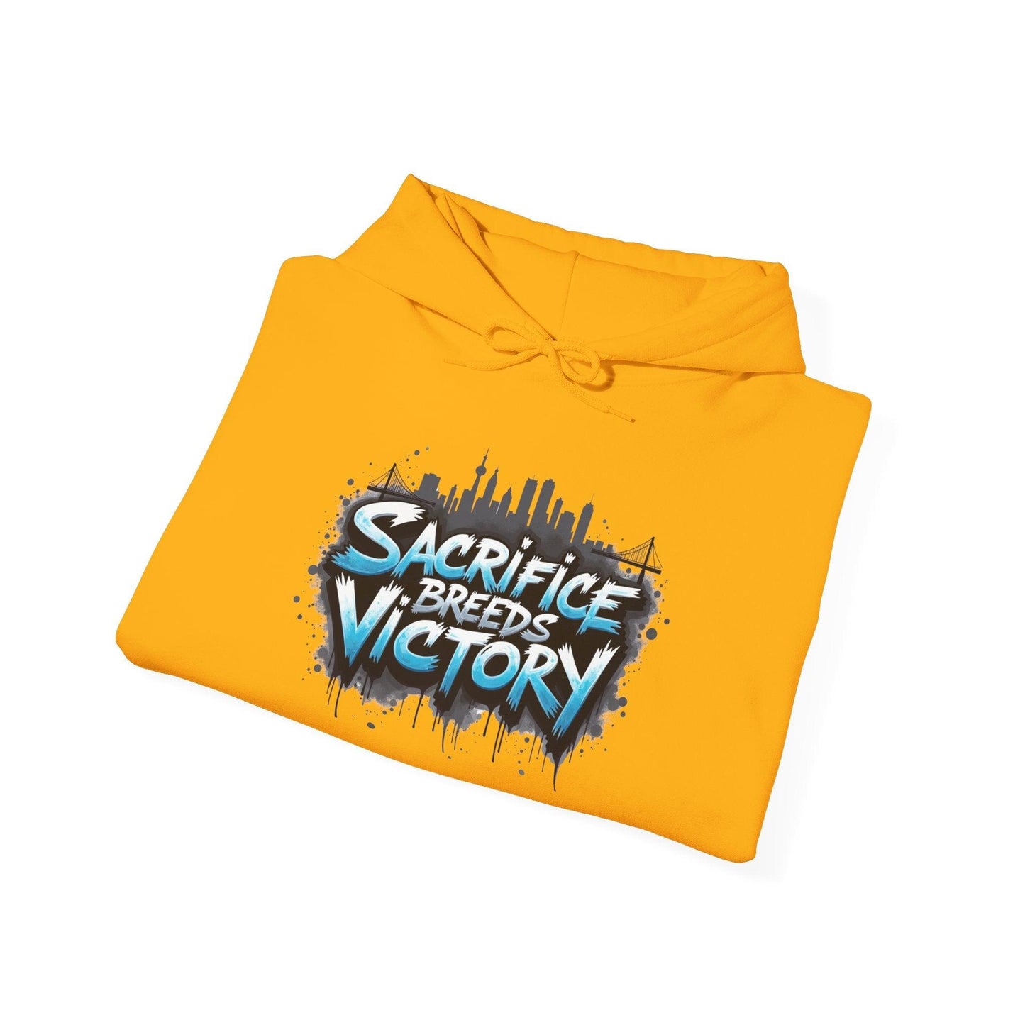 Sacrifice Breeds Victory Hoodie - Motivational Style for Success - SosirrealByDesign