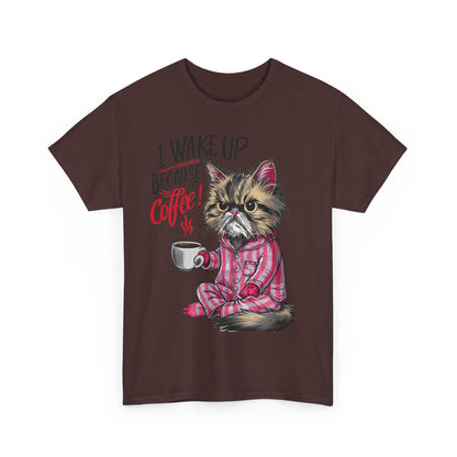 Funny Cat Coffee - I Wake Up Because of Coffee! - SosirrealByDesign