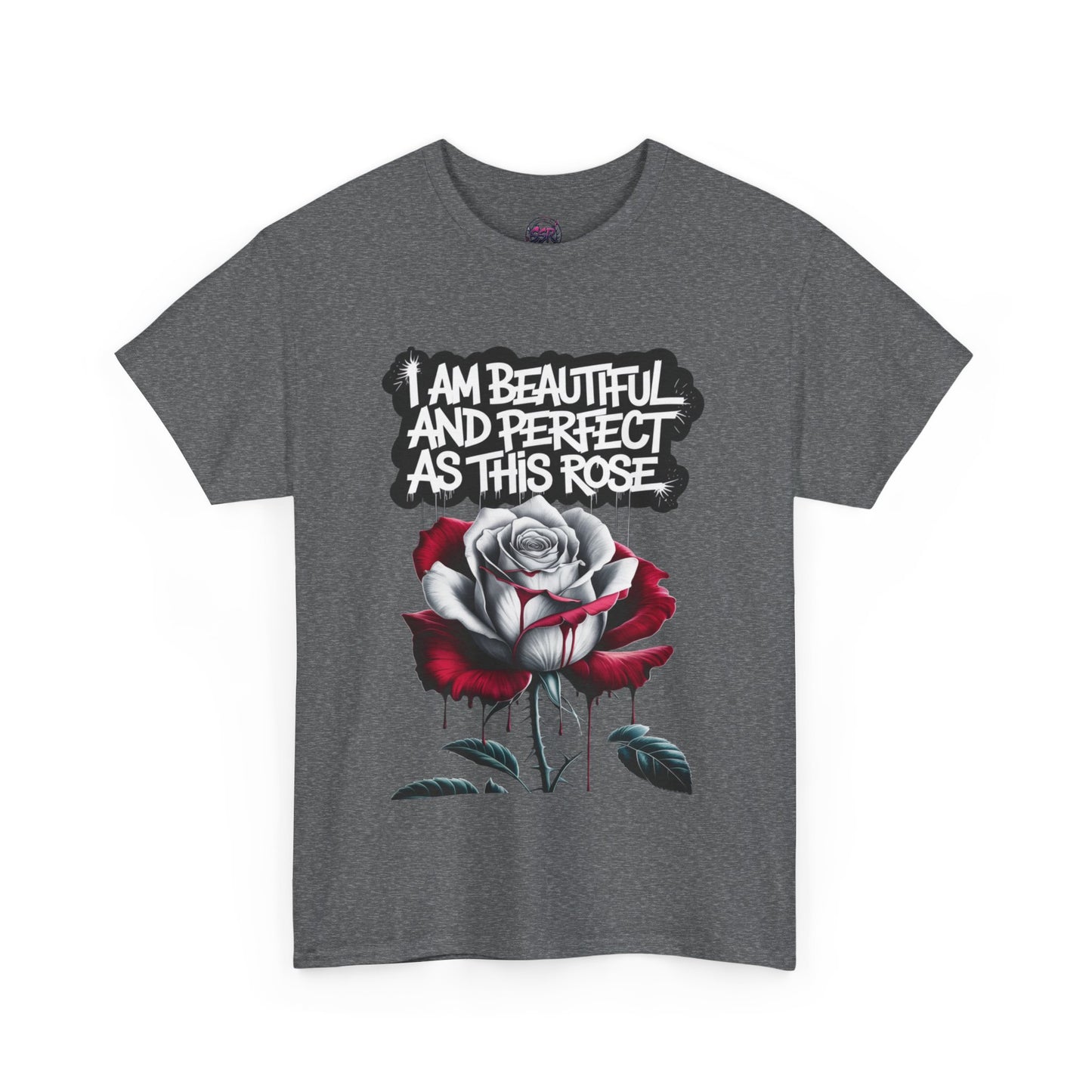 Inspirational Rose Graphic - "I Am Beautiful and Perfect as This Rose"