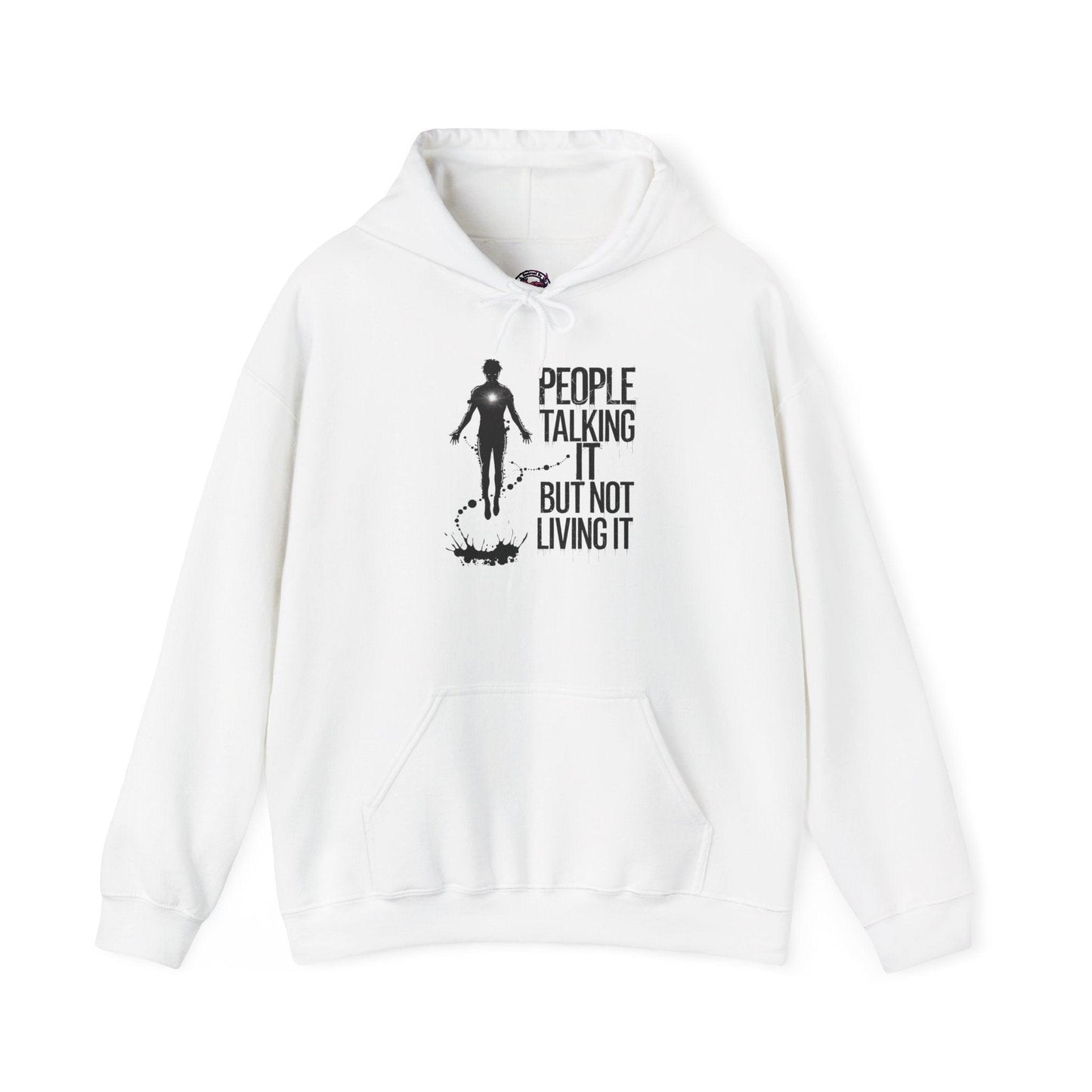 People Talking Not Living Hoodie - SosirrealByDesign