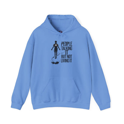 People Talking Not Living Hoodie - SosirrealByDesign
