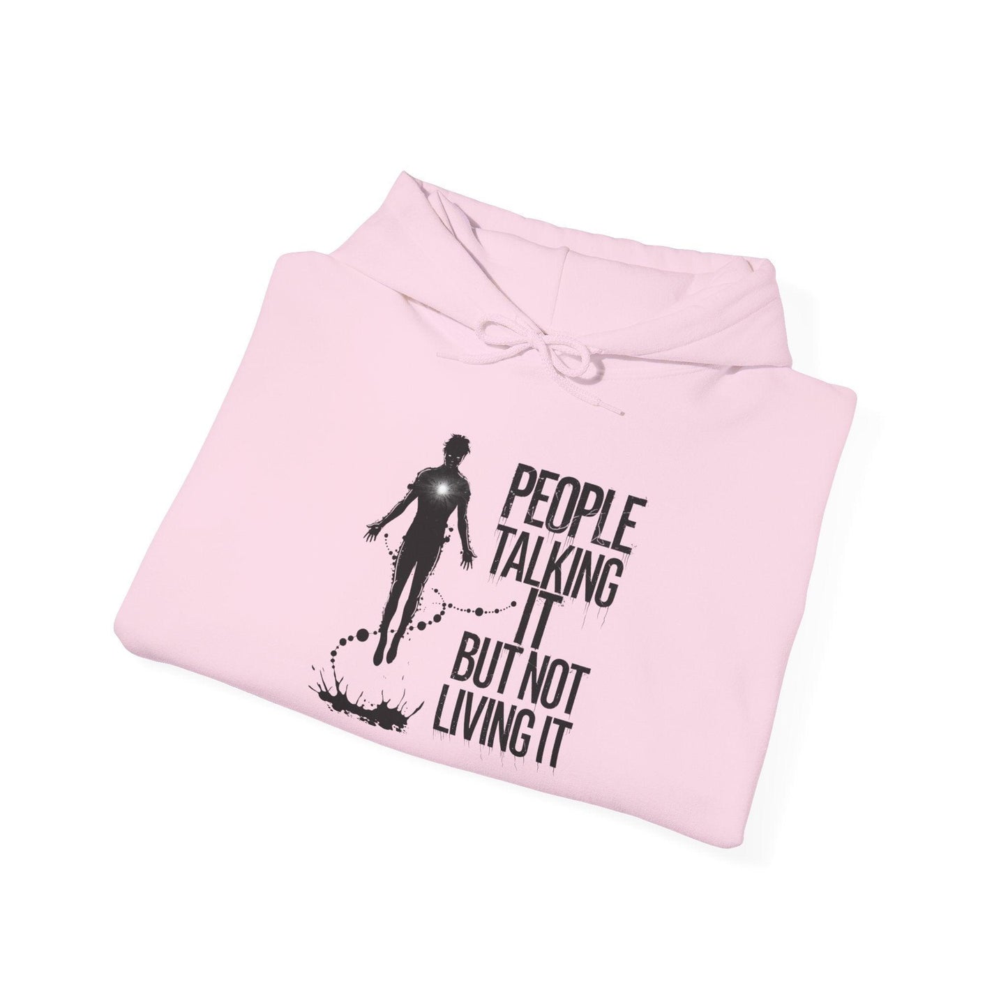 People Talking Not Living Hoodie - SosirrealByDesign