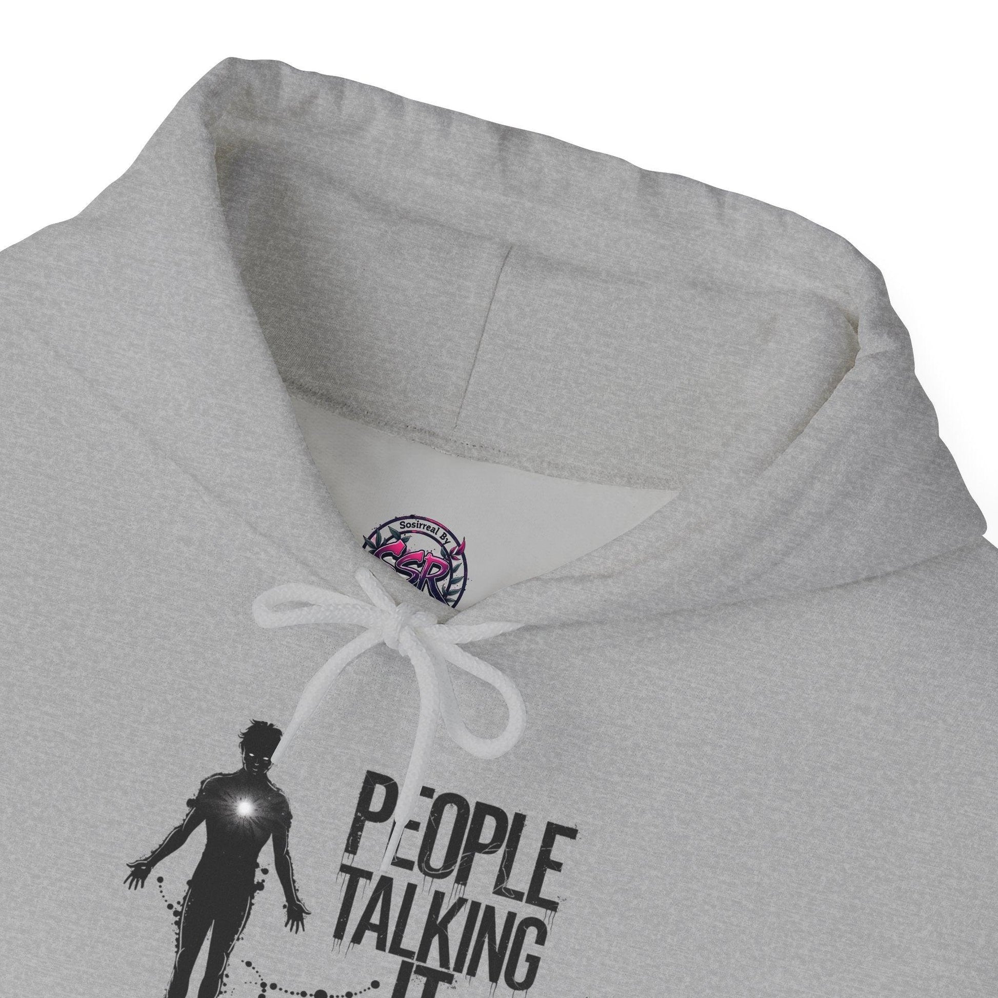 People Talking Not Living Hoodie - SosirrealByDesign