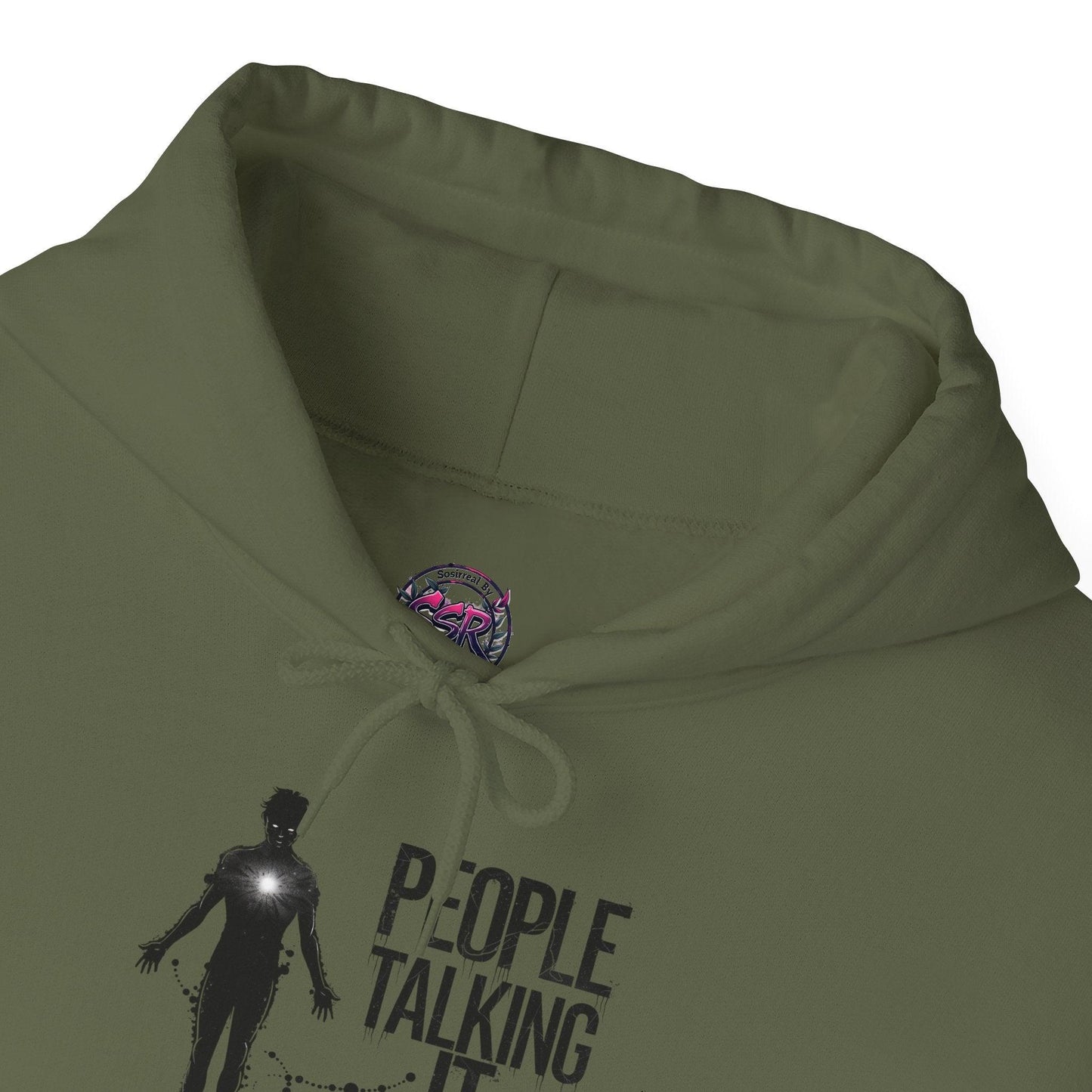 People Talking Not Living Hoodie - SosirrealByDesign