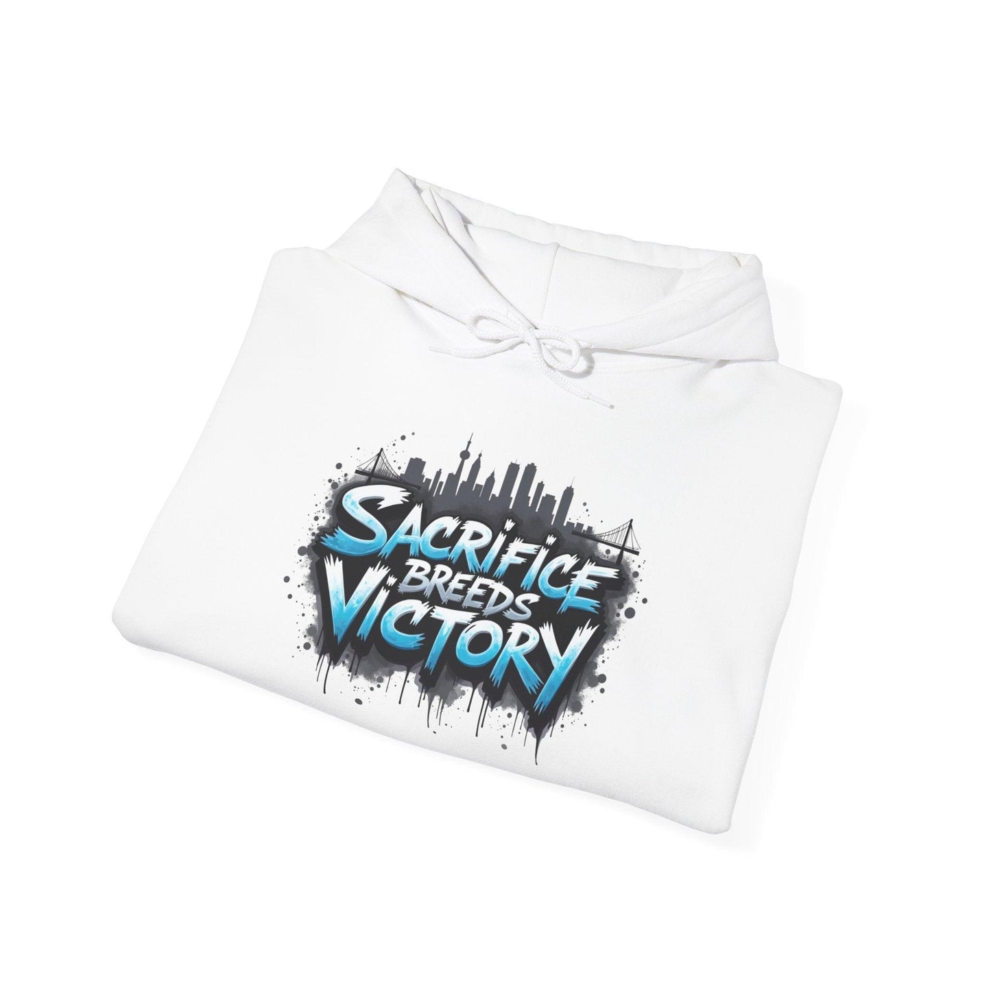 Sacrifice Breeds Victory Hoodie - Motivational Style for Success - SosirrealByDesign
