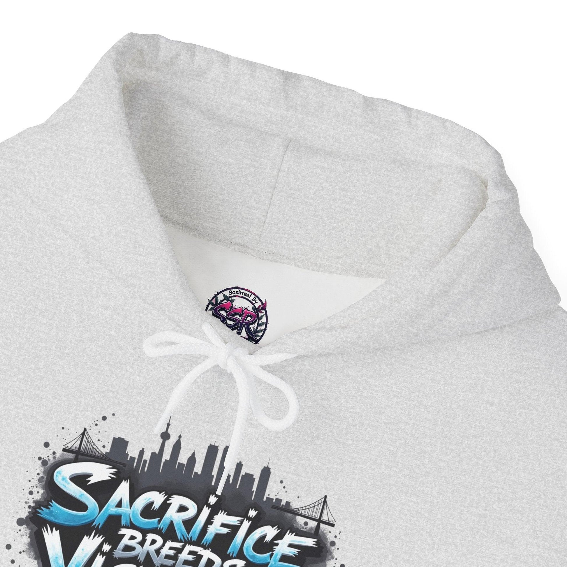 Sacrifice Breeds Victory Hoodie - Motivational Style for Success - SosirrealByDesign