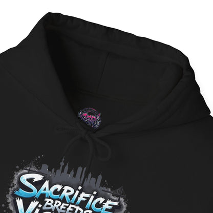 Sacrifice Breeds Victory Hoodie - Motivational Style for Success - SosirrealByDesign