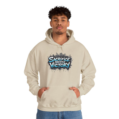 Sacrifice Breeds Victory Hoodie - Motivational Style for Success - SosirrealByDesign