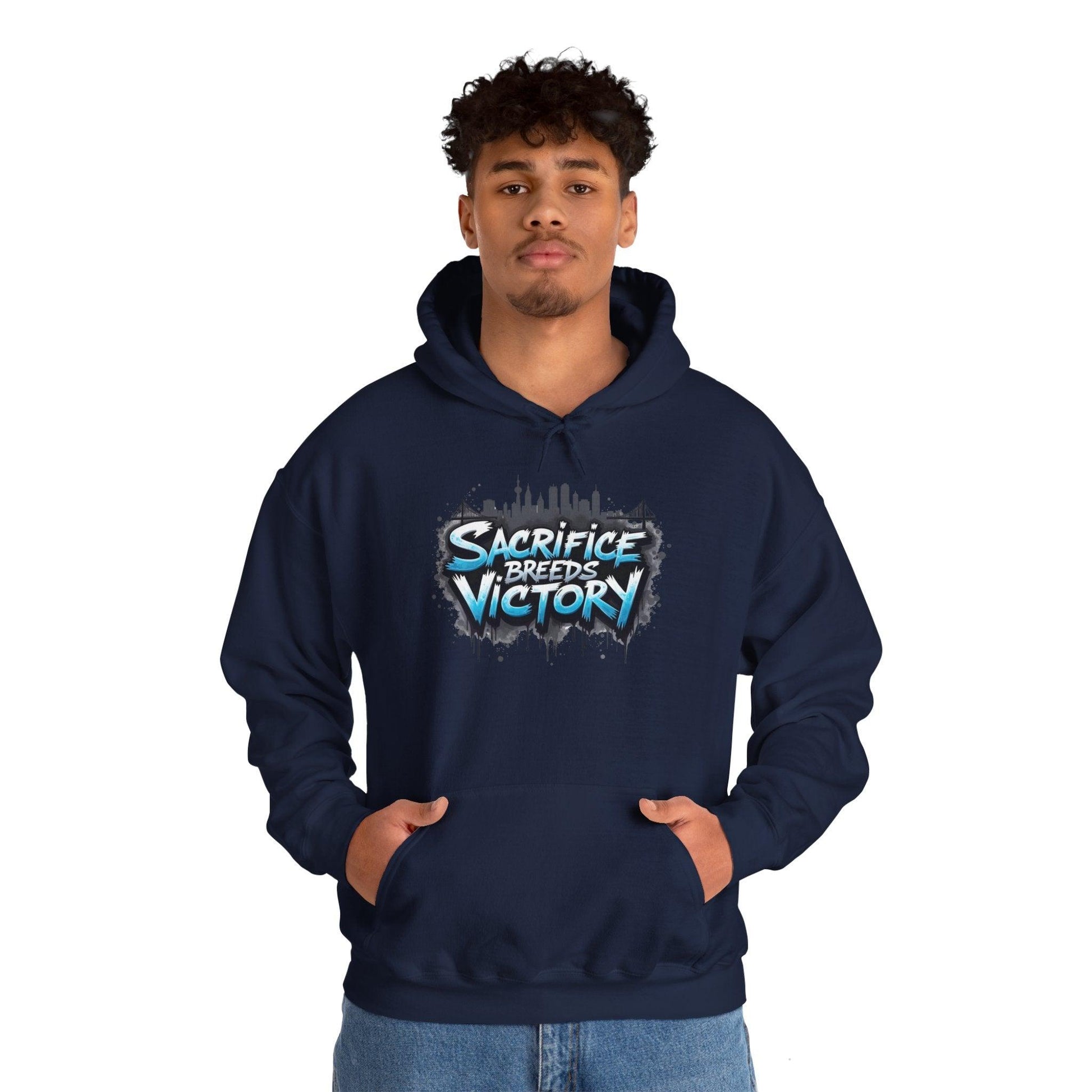 Sacrifice Breeds Victory Hoodie - Motivational Style for Success - SosirrealByDesign