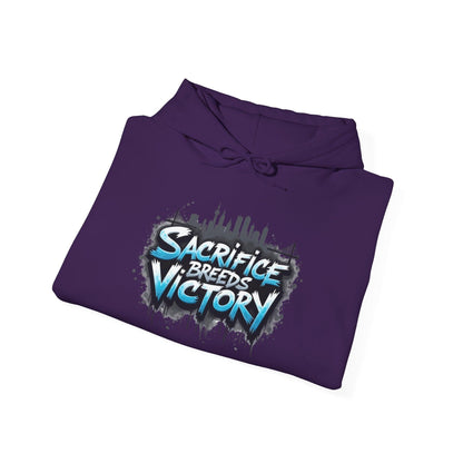 Sacrifice Breeds Victory Hoodie - Motivational Style for Success - SosirrealByDesign