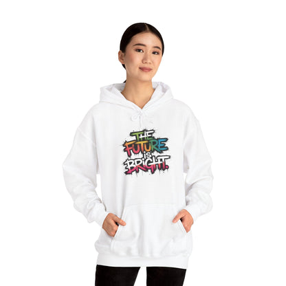 The Future is Bright Hoodie - Inspirational Streetwear for Every Occasion - SosirrealByDesign