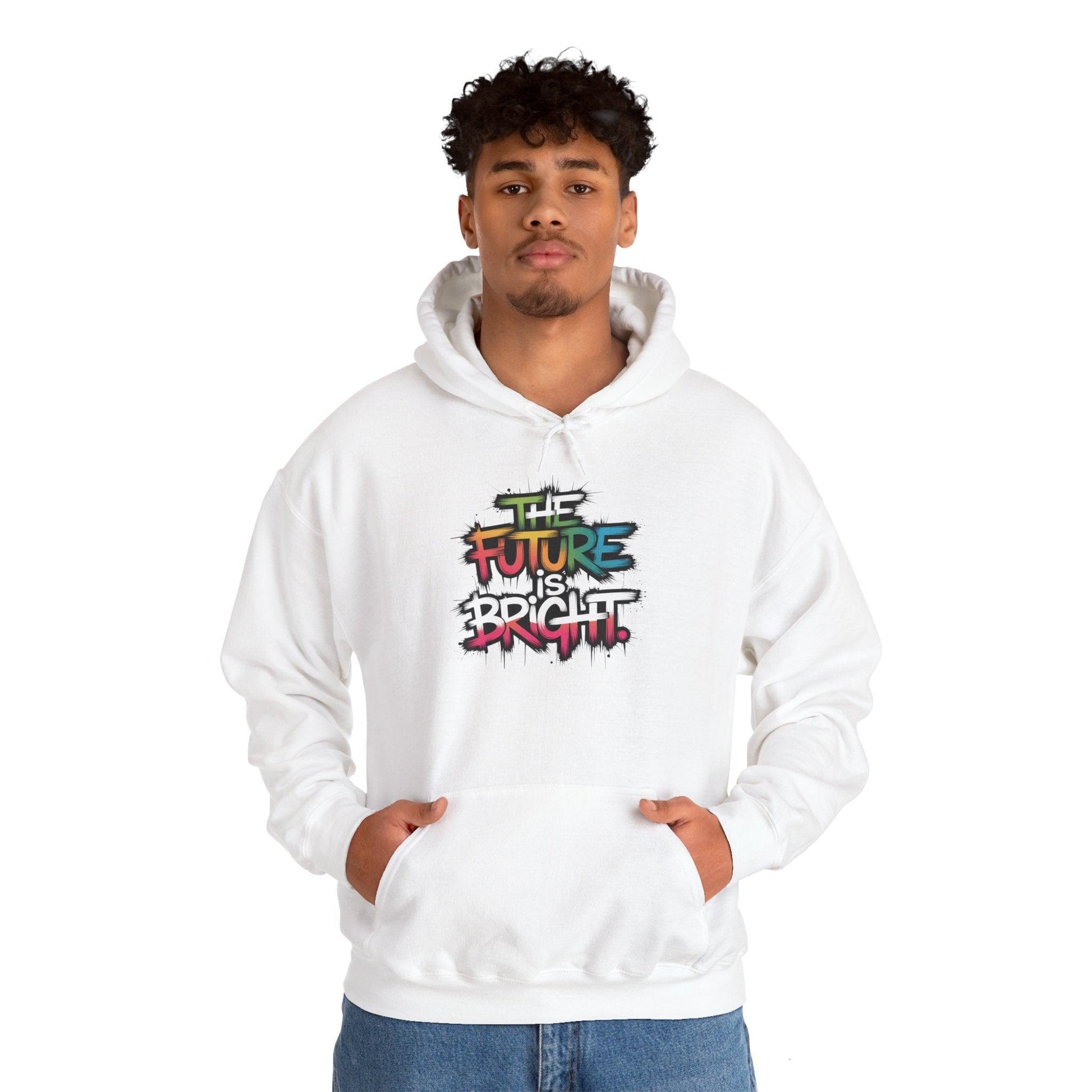 The Future is Bright Hoodie - Inspirational Streetwear for Every Occasion - SosirrealByDesign