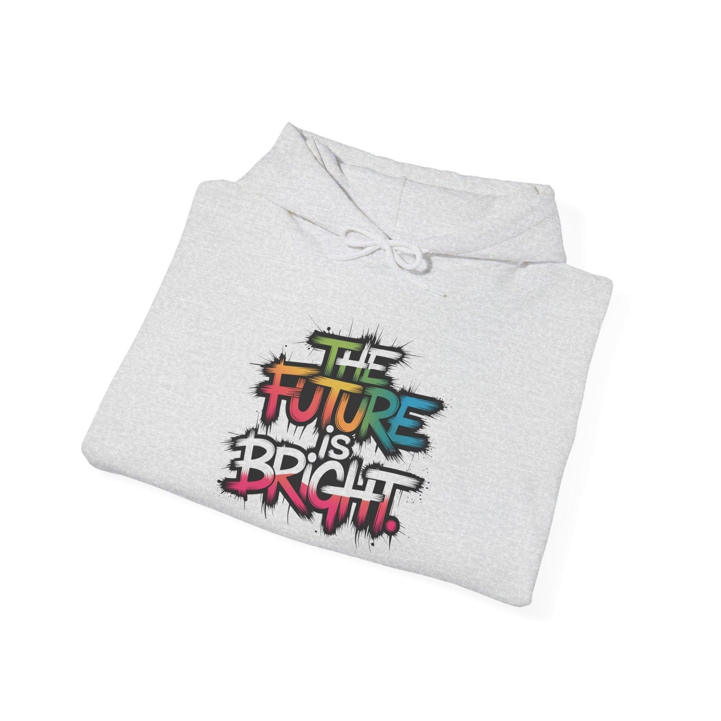 The Future is Bright Hoodie - Inspirational Streetwear for Every Occasion - SosirrealByDesign