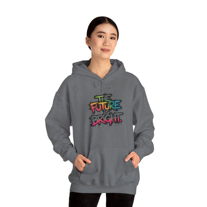 The Future is Bright Hoodie - Inspirational Streetwear for Every Occasion - SosirrealByDesign