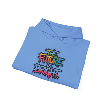 The Future is Bright Hoodie - Inspirational Streetwear for Every Occasion - SosirrealByDesign