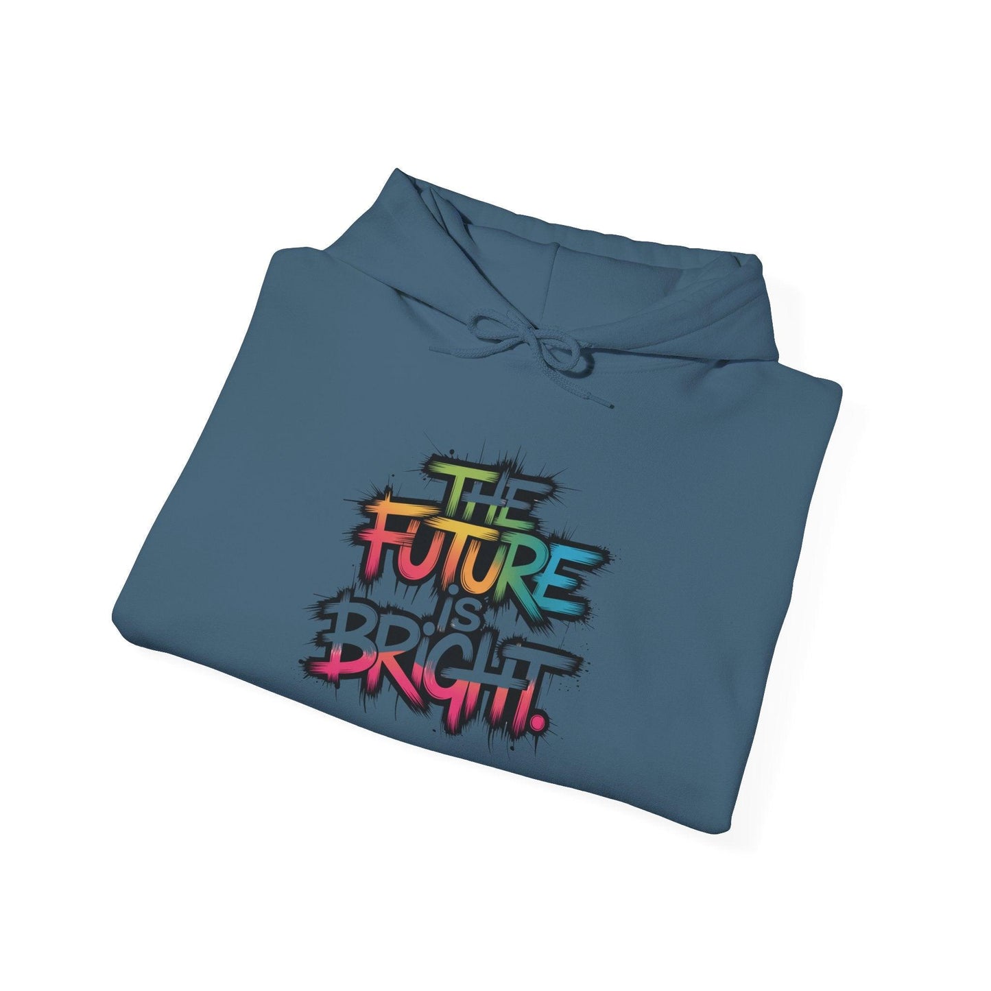 The Future is Bright Hoodie - Inspirational Streetwear for Every Occasion - SosirrealByDesign