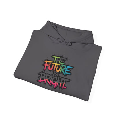 The Future is Bright Hoodie - Inspirational Streetwear for Every Occasion - SosirrealByDesign