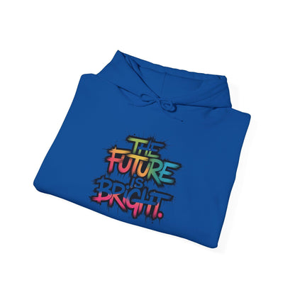 The Future is Bright Hoodie - Inspirational Streetwear for Every Occasion - SosirrealByDesign