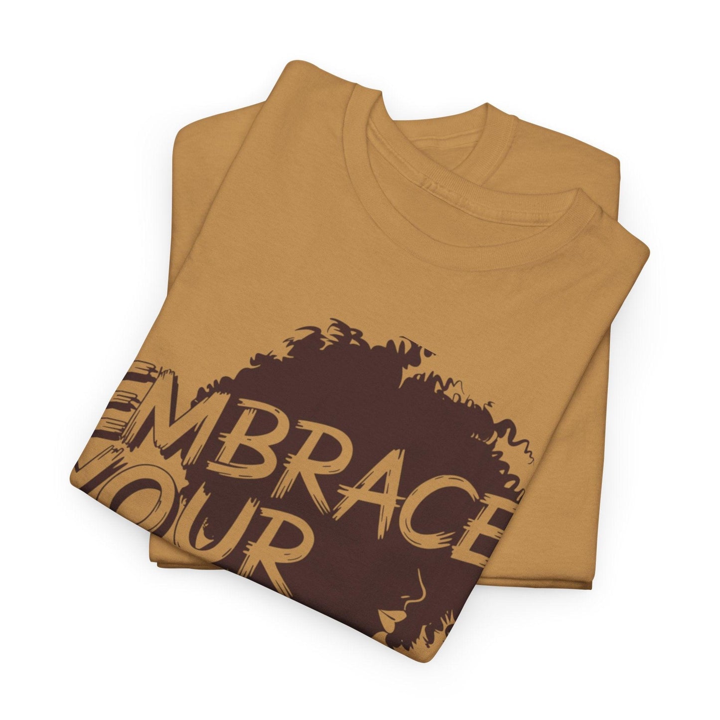 Embrace Your Power T-shirt for Empowerment - SosirrealByDesign