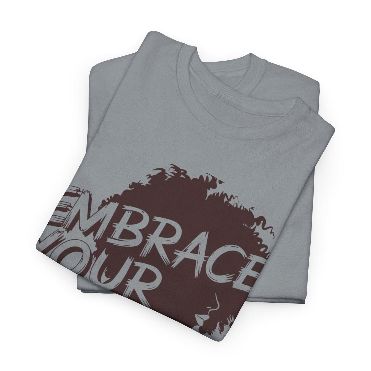 Embrace Your Power T-shirt for Empowerment - SosirrealByDesign