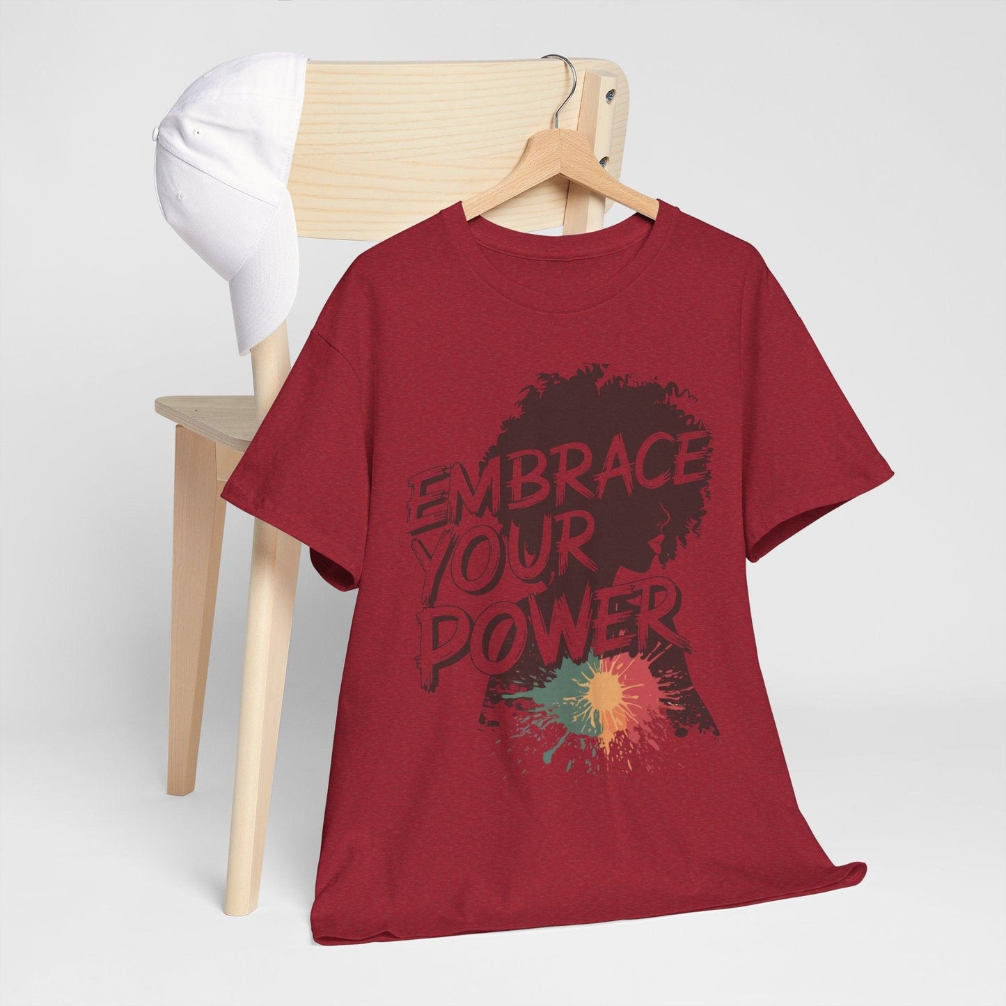 Embrace Your Power T-shirt for Empowerment - SosirrealByDesign