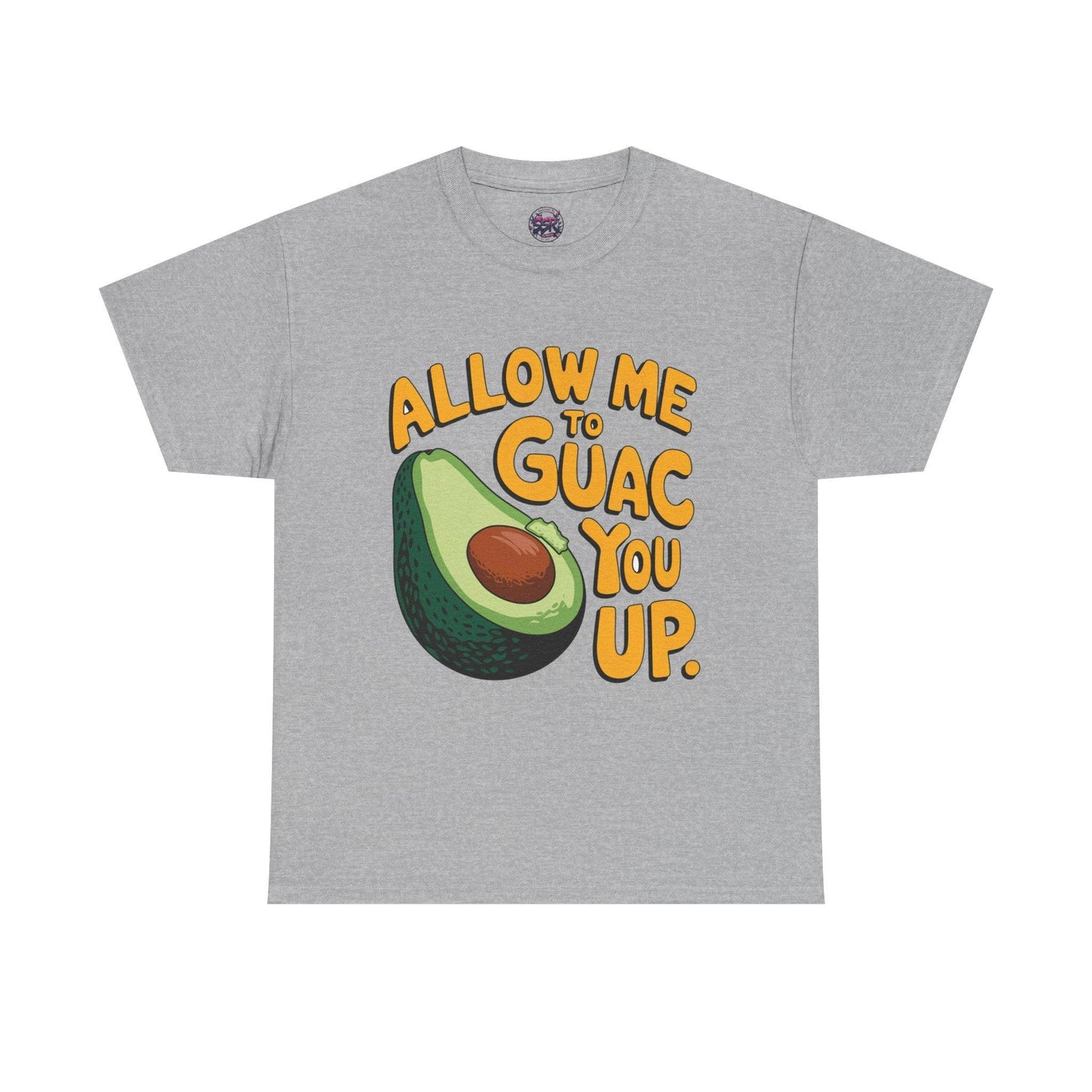 Funny Avocado T-shirt - Allow Me to Guac You Up Design for Avocado Lovers - SosirrealByDesign