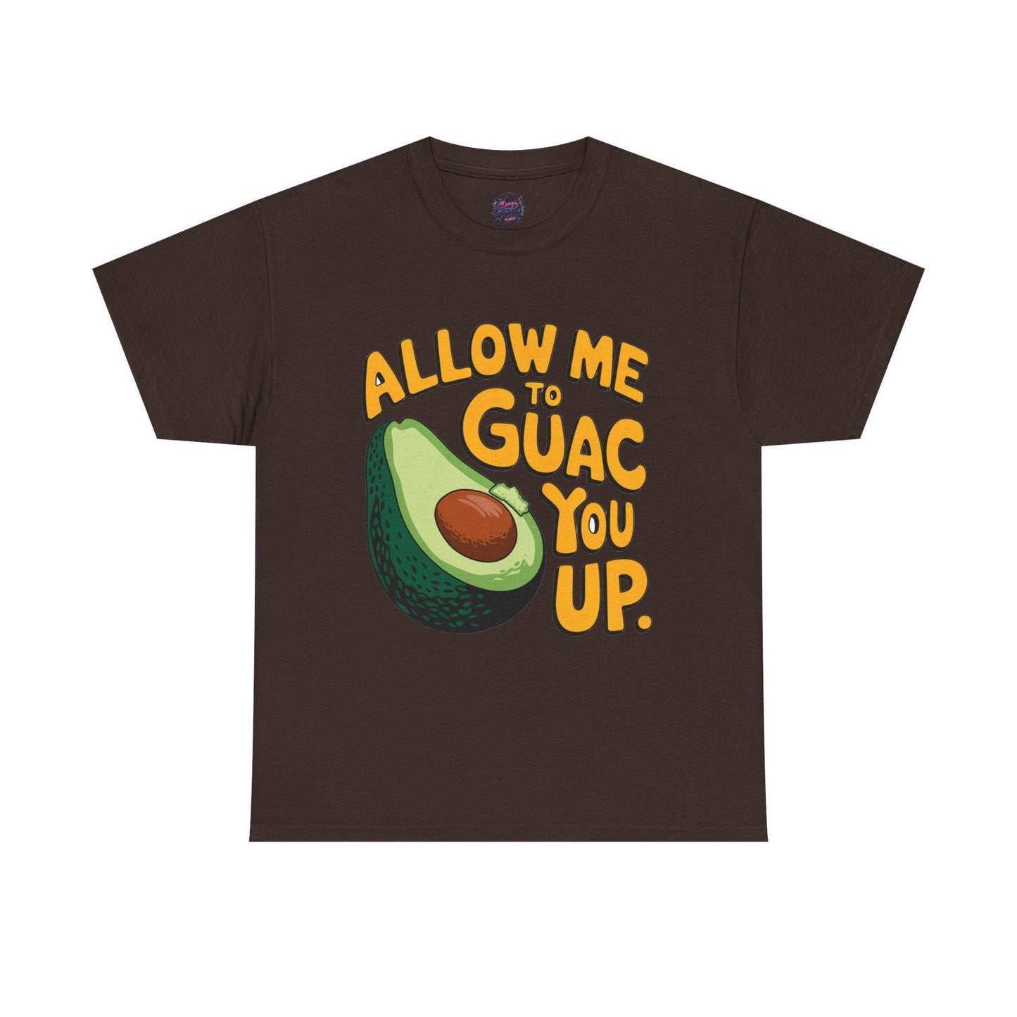 Funny Avocado T-shirt - Allow Me to Guac You Up Design for Avocado Lovers - SosirrealByDesign