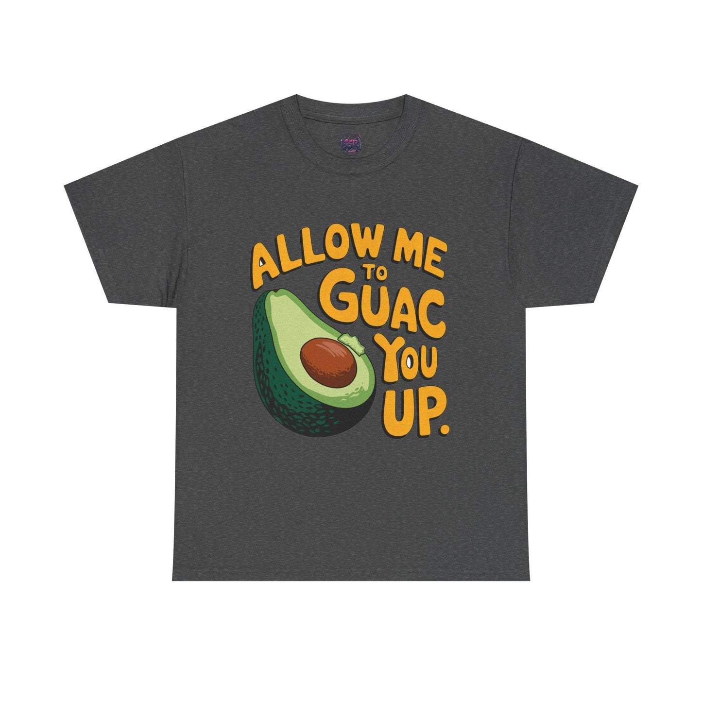 Funny Avocado T-shirt - Allow Me to Guac You Up Design for Avocado Lovers - SosirrealByDesign
