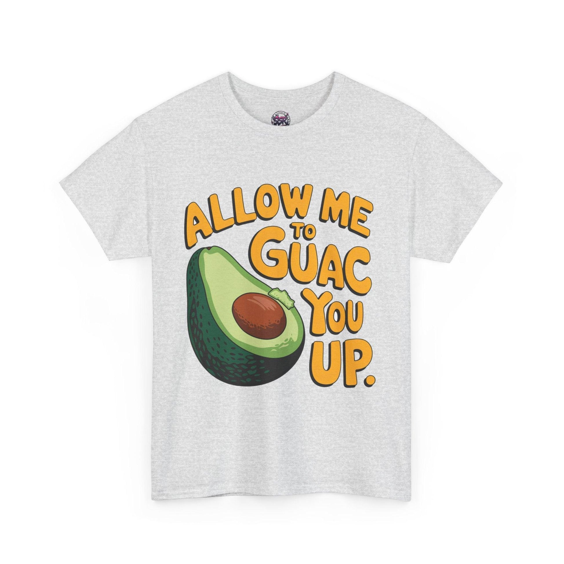 Funny Avocado T-shirt - Allow Me to Guac You Up Design for Avocado Lovers - SosirrealByDesign