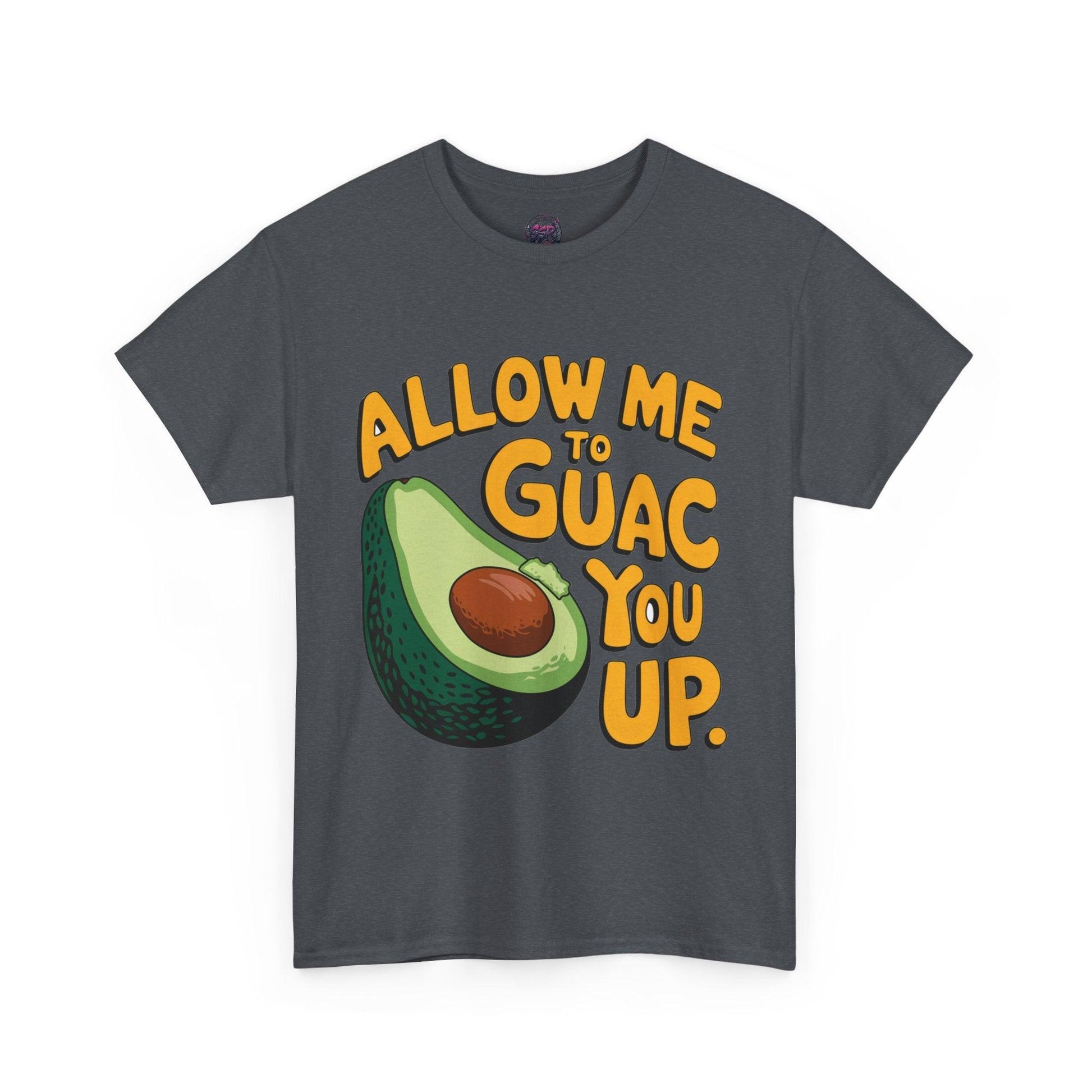 Funny Avocado T-shirt - Allow Me to Guac You Up Design for Avocado Lovers - SosirrealByDesign