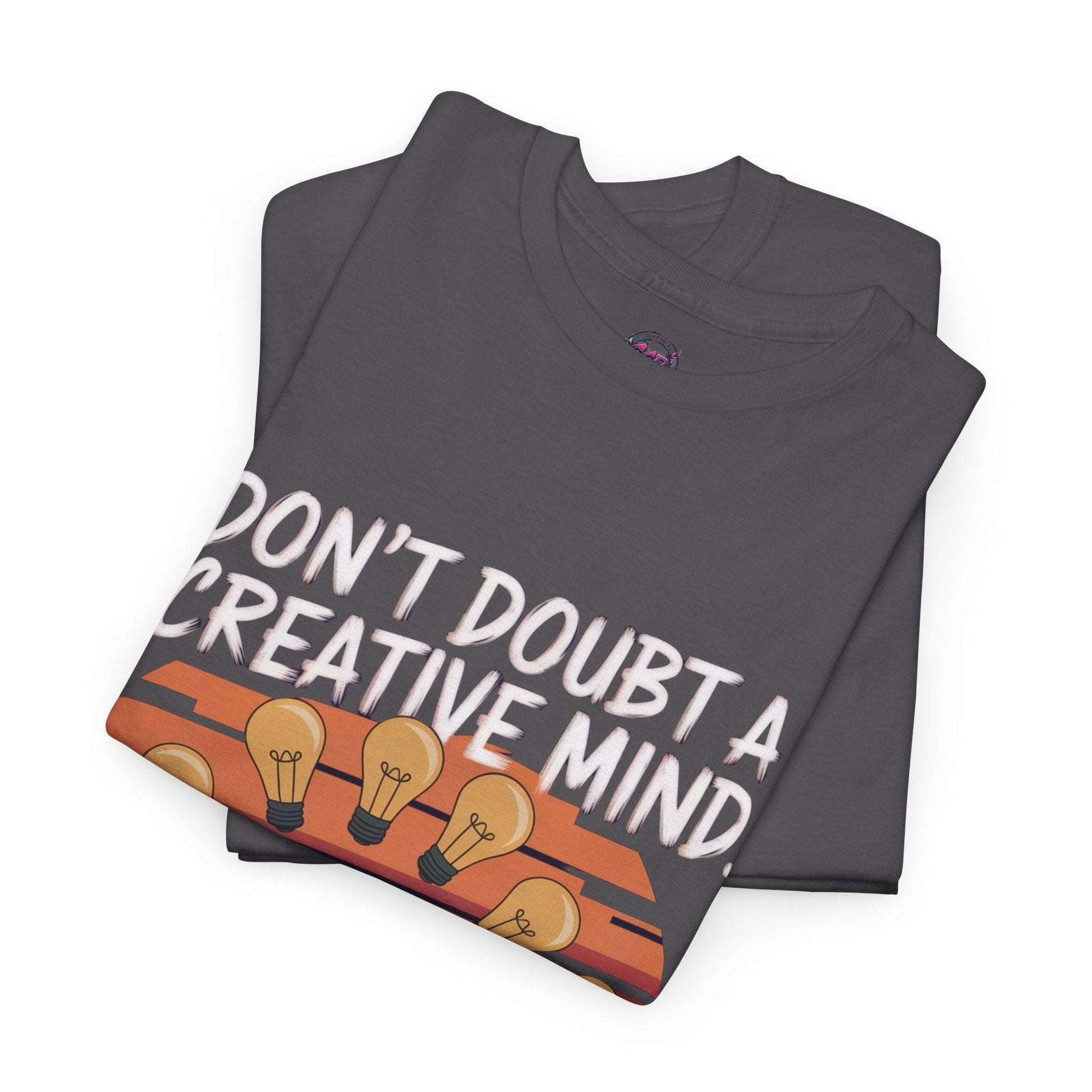 Creative Mind Imagination - Unleash Your Creativity Tee - SosirrealByDesign