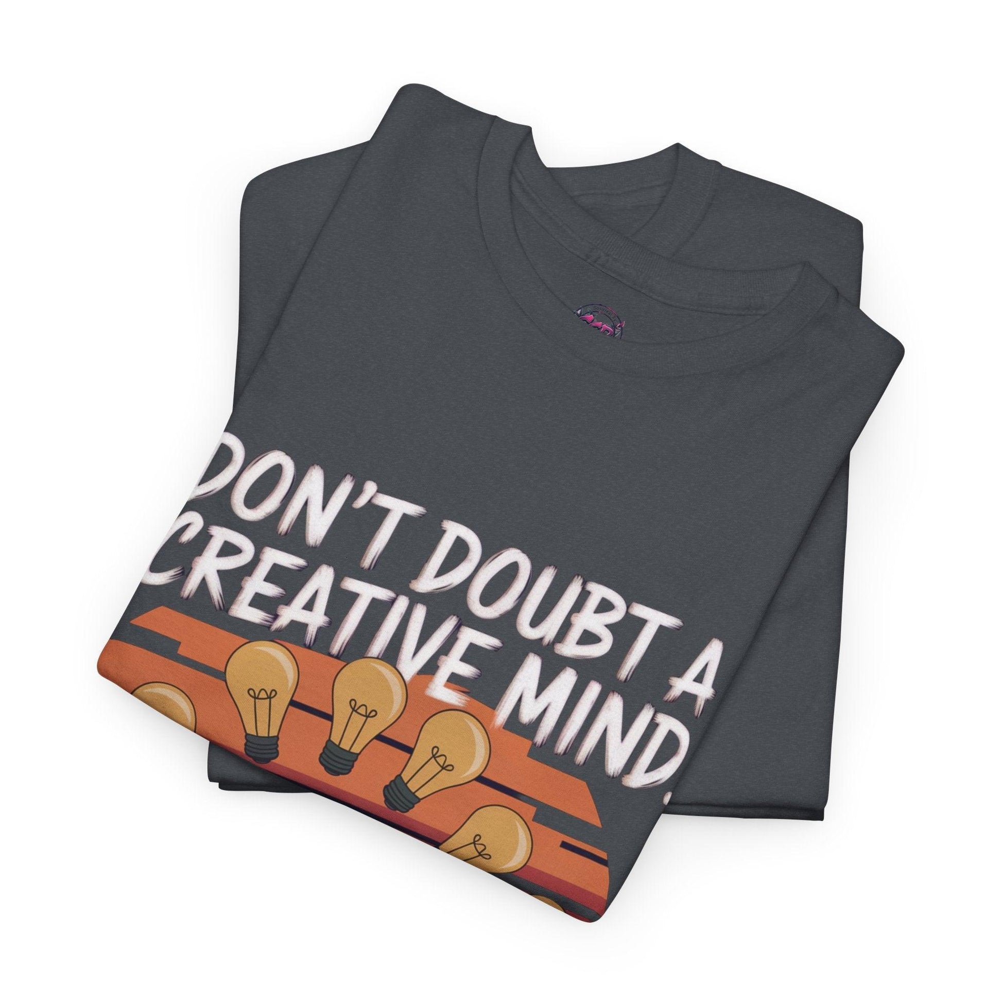 Creative Mind Imagination - Unleash Your Creativity Tee - SosirrealByDesign
